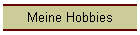 Meine Hobbies